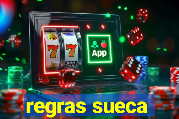 regras sueca